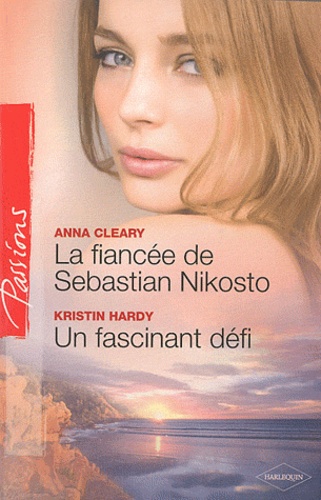 La fiancée de Sebastian Nikosto ; Un fascinant défi