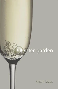 The Oyster Garden