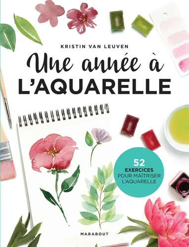 couverture de : Une ann&eacute;e &agrave; l'aquarelle