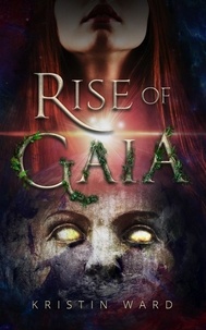  Kristin Ward - Rise of Gaia.