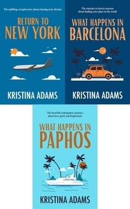  Kristina Adams - What Happens in... Books 2.5, 3, and 4 Boxset - What Happens in Hollywood Universe, #3.