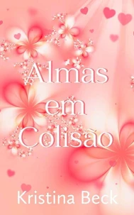 Almas em Colisão