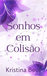 Sonhos em Colisão
