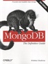 Kristina Chodorow - MongoDB - The Definitive Guide.