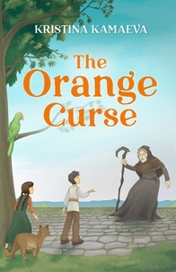  Kristina Kamaeva - The Orange Curse.