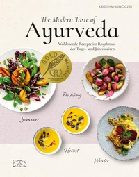 The Modern Taste of Ayurveda