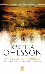 Kristina Ohlsson - La fille au tatouage.