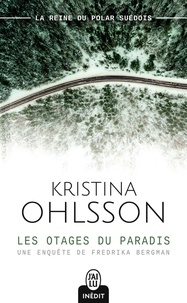 Téléchargement de livres électroniques gratuits à partir de Google Livres électroniques Les otages du paradis par Kristina Ohlsson 9782290168844 (French Edition)