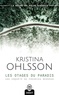 Kristina Ohlsson - Les otages du paradis.