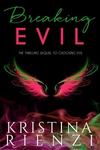  Kristina Rienzi - Breaking Evil - Ensouled Series, #2.