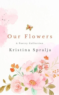 Our Flowers