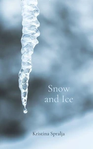 Snow and Ice