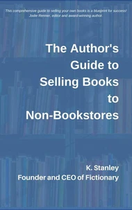 The Author's Guide To Selling Books To Non-Bookstores