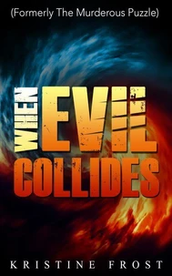 When Evil Collides