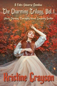 The Charming Trilogy, vol. 1: A Fates Universe Omnibus