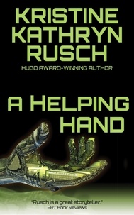  Kristine Kathryn Rusch - A Helping Hand.