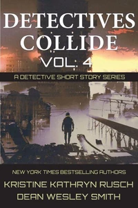 Detectives Collide, Volume 4: Non-Traditional