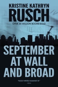  Kristine Kathryn Rusch - September at Wall and Broad.