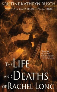 The Life and Deaths of Rachel Long