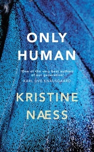 Kristine Naess et Sean Kinsella - Only Human.