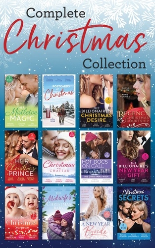 Kristine Rolofson et Christine Flynn - The Complete Christmas Collection.
