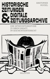 Historische Zeitungen und digitale Zeitungsarchive