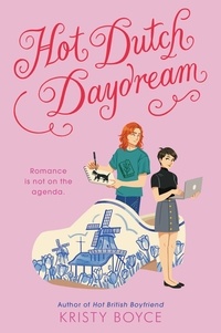 Kristy Boyce - Hot Dutch Daydream.