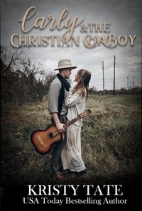 Carly and the Christian Cowboy
