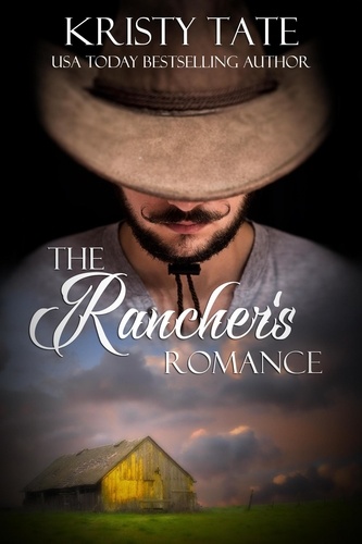  Kristy Tate - The Rancher's Romance - The Witching Well.