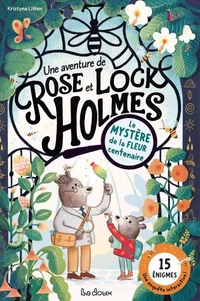 Une aventure de Rose et Lock Holmes