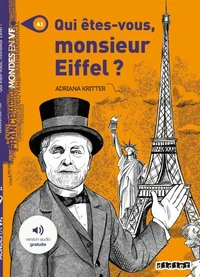 Mondes en VF - Qui êtes-vous Monsieur Eiffel ? - Niv. A1 - Ebook + audios