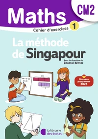 Mathématiques CM2 Méthode de Singapour