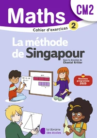Mathématiques CM2 Méthode de Singapour