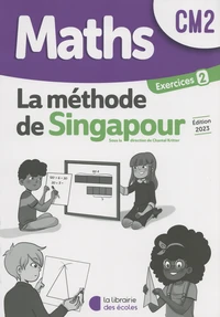 Maths CM2 La méthode de Singapour