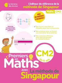 Premiers en maths avec la méthode de Singapour CM2