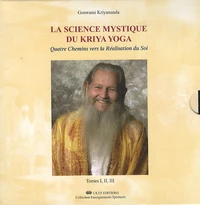 La science mystique du kriya yoga