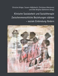 Klinische Sozialarbeit und Sozialtherapie