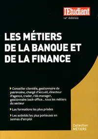 Les métiers de la banque et de la finance