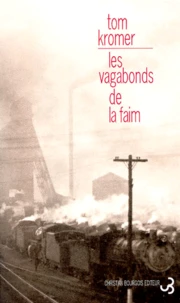 Les Vagabonds De La Faim