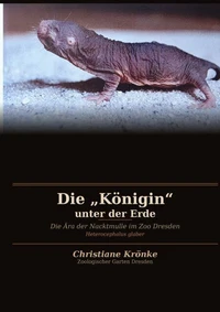 Die "Königin" unter der Erde