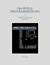 C64 Spiele-Programmierung
