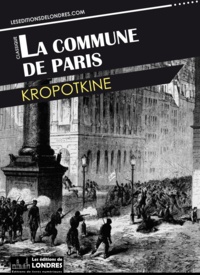  Kropotkine - La commune de Paris.