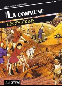  Kropotkine - La commune.