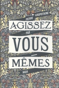 Agissez par vous-mêmes