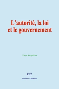 L’autorité, la loi et le gouvernement