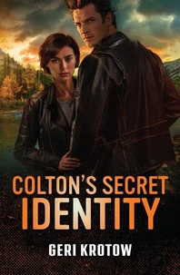 Colton's Secret Identity