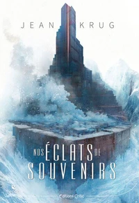 Nos éclats de souvenirs