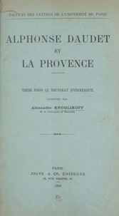 Alphonse Daudet et la Provence