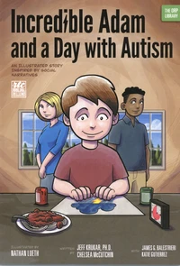 Incredible Adam and a Day with Autism