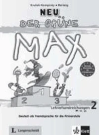 Der grüne Max. Lehrerhandreichungen 2